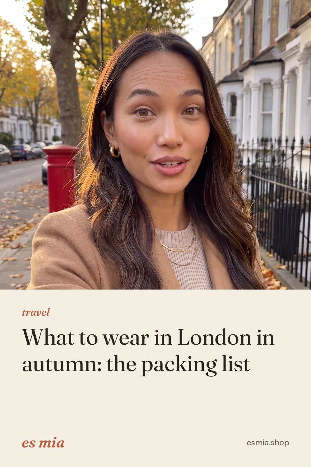 Pin: What to wear in London in autumn: the packing list